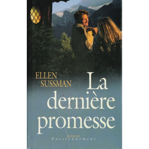  La dernière promesse Ellen Susann
